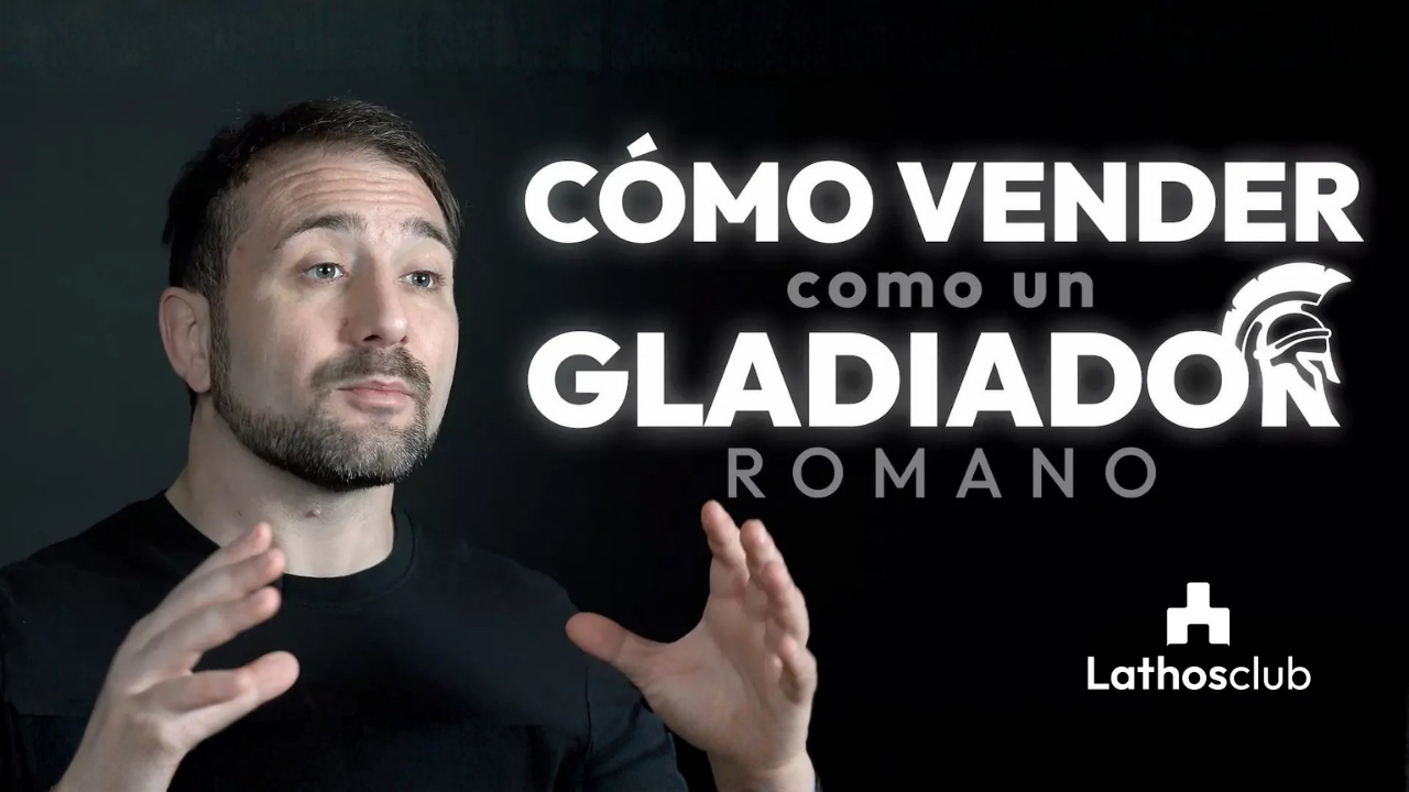 Cómo vender como un Gladiador Romano - LathosClub